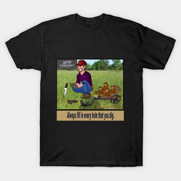 Metal Detecting Rules 2 T-Shirt by lytebound